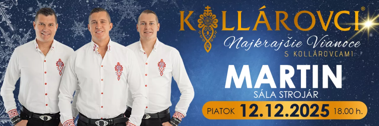 Najkrajšie VIANOCE s KOLLÁROVCAMI 2025 - Martin