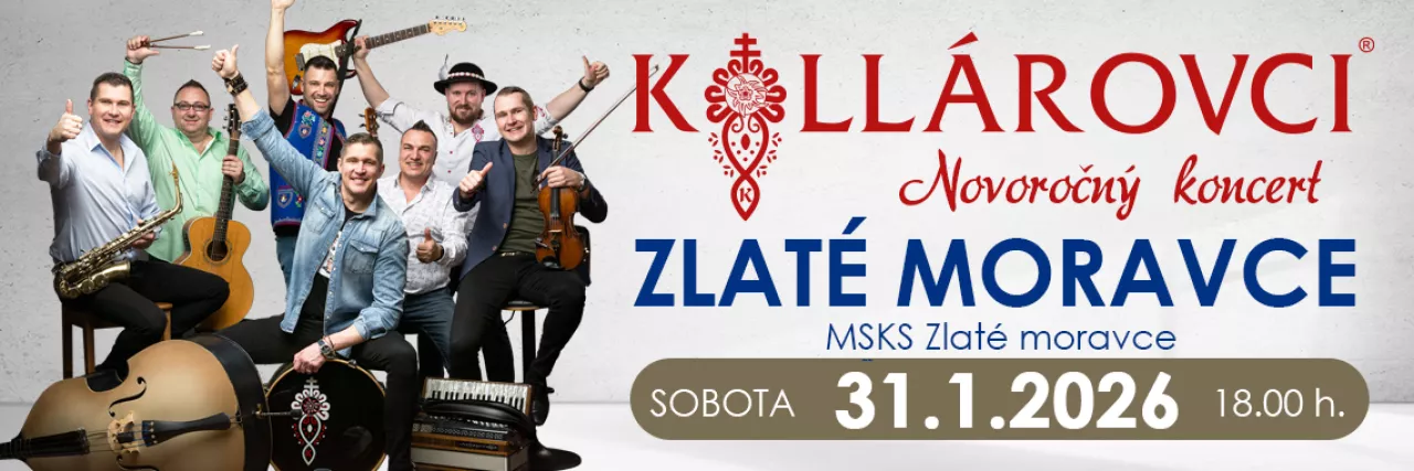 Novoročný koncert KOLLÁROVCI 2026 - Zlaté Moravce